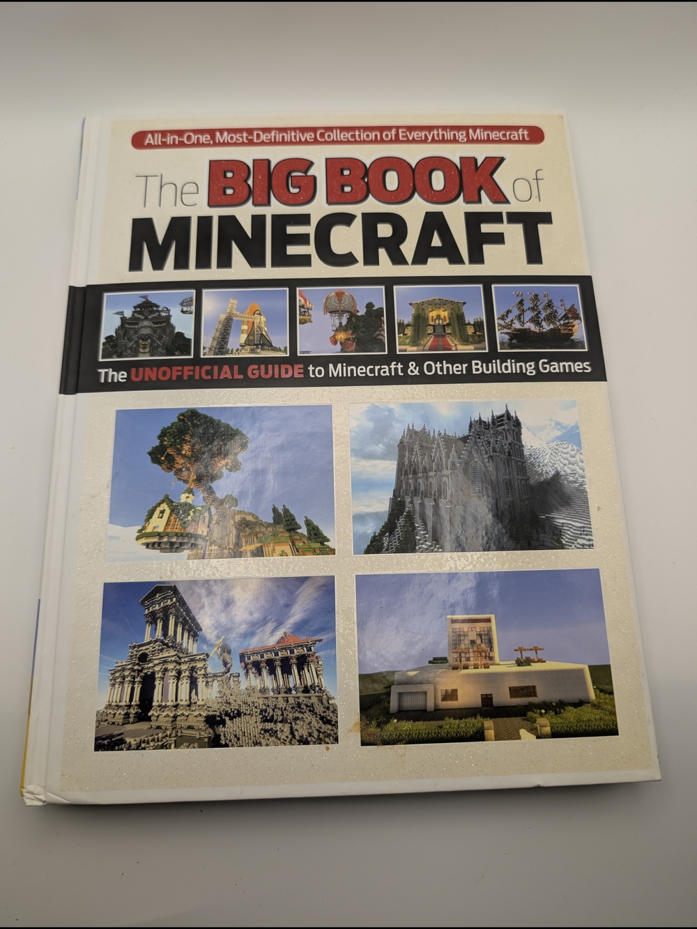 The Big Book Of Minecraft, The Unofficial Guide to Minecraft & Ot Building Games